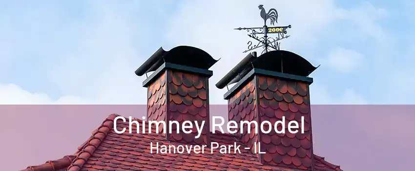 Chimney Remodel Hanover Park - IL