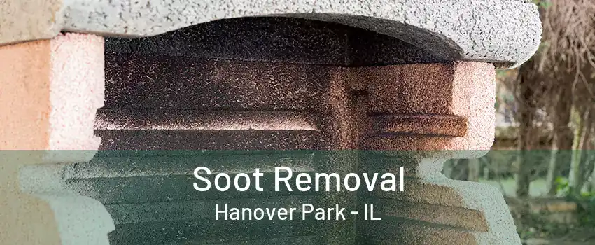 Soot Removal Hanover Park - IL